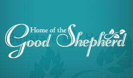 Home of the Good Shepherd